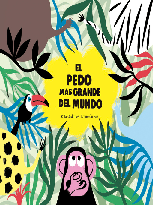 Title details for El pedo más grande del mundo by Rafael Ordóñez - Available